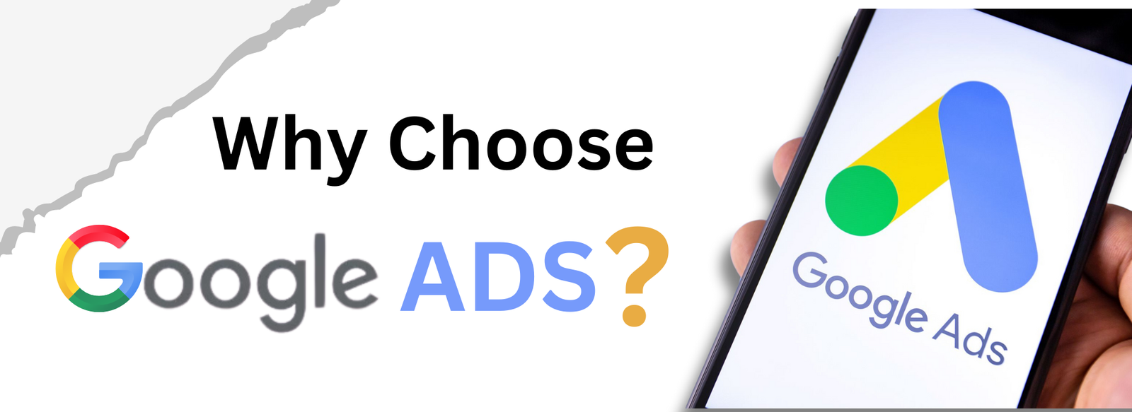Why choose Google Ads 